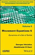 E-Book (epub) Movement Equations 5 von Georges Vénizélos, Abdelkhalak El Hami