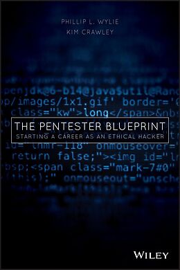 E-Book (pdf) The Pentester BluePrint von Phillip L. Wylie, Kim Crawley