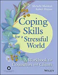 E-Book (epub) Coping Skills for a Stressful World von Michelle Muratori, Robert H. Haynes
