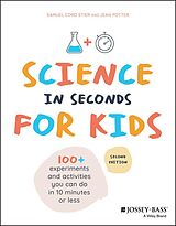 E-Book (epub) Science in Seconds for Kids von Samuel Cord Stier, Jean Potter