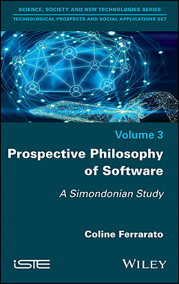 eBook (epub) Prospective Philosophy of Software de Coline Ferrarato