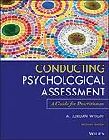 E-Book (epub) Conducting Psychological Assessment von A. Jordan Wright