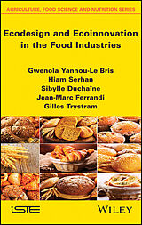 E-Book (pdf) Ecodesign and Ecoinnovation in the Food Industries von Gwenola Yannou-Le Bris, Hiam Serhan, Sibylle Duchaine