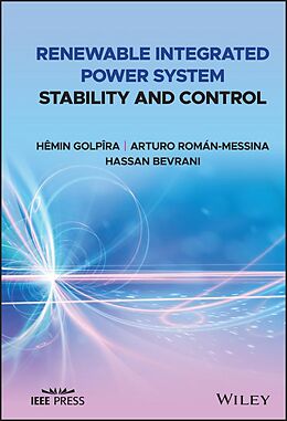 eBook (pdf) Renewable Integrated Power System Stability and Control de Hêmin Golpîra, Arturo Román-Messina, Hassan Bevrani