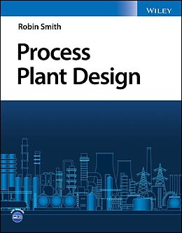 Couverture cartonnée Process Plant Design de Robin Smith