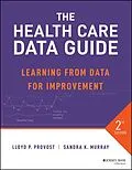 E-Book (pdf) The Health Care Data Guide von Lloyd P. Provost, Sandra K. Murray