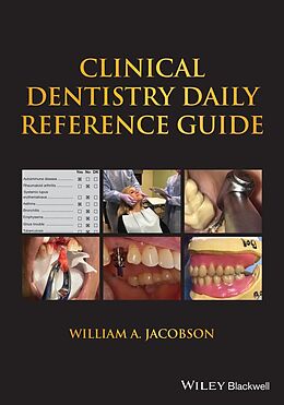 E-Book (pdf) Clinical Dentistry Daily Reference Guide von William A. Jacobson