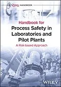 E-Book (pdf) Handbook for Process Safety in Laboratories and Pilot Plants von Ccps (Center For Chemical Process Safety)