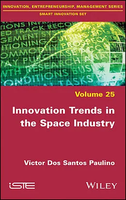 E-Book (pdf) Innovation Trends in the Space Industry von Victor Dos Santos Paulino