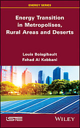 E-Book (pdf) Energy Transition in Metropolises, Rural Areas, and Deserts von Louis Boisgibault, Fahad Al Kabbani