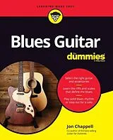 Kartonierter Einband Blues Guitar For Dummies von Chappell Jon
