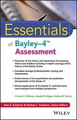 Couverture cartonnée Essentials of Bayley-4 Assessment de Alfonso Vincent C., Joseph R. Engler, Andrea D. Turner