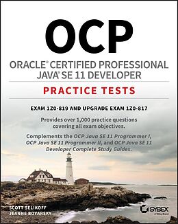 eBook (pdf) OCP Oracle Certified Professional Java SE 11 Developer Practice Tests de Scott Selikoff, Jeanne Boyarsky
