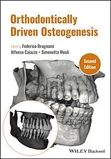 Fester Einband Orthodontically Driven Osteogenesis von Federico (Diplomate of the American Boar Brugnami