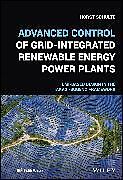 Fester Einband Control of Grid-Integrated Renewable Energy Power Plants von Horst Schulte