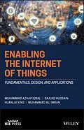 E-Book (epub) Enabling the Internet of Things von Muhammad Azhar Iqbal, Sajjad Hussain, Huanlai Xing