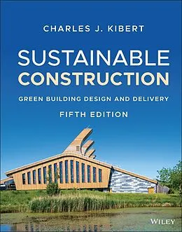 E-Book (pdf) Sustainable Construction von Charles J. Kibert