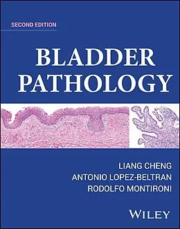 E-Book (pdf) Bladder Pathology von Liang Cheng, Antonio Lopez-Beltran, Rodolfo Montironi