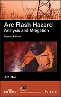 E-Book (epub) Arc Flash Hazard Analysis and Mitigation von J. C. Das