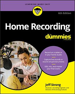 eBook (epub) Home Recording For Dummies de Jeff Strong