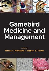 E-Book (pdf) Gamebird Medicine and Management von 