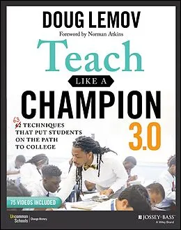 E-Book (epub) Teach Like a Champion 3.0 von Doug Lemov