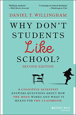 Kartonierter Einband Why Don't Students Like School? von Daniel T. Willingham