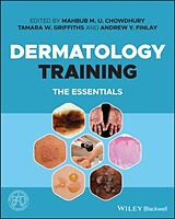 Couverture cartonnée Dermatology Training de Mahbub M. U. (Cardiff University, Cardi Chowdhury