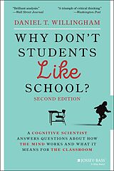 E-Book (pdf) Why Don't Students Like School? von Daniel T. Willingham