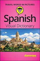 eBook (epub) Spanish Visual Dictionary For Dummies de The Experts at Dummies