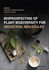 E-Book (epub) Bioprospecting of Plant Biodiversity for Industrial Molecules von 