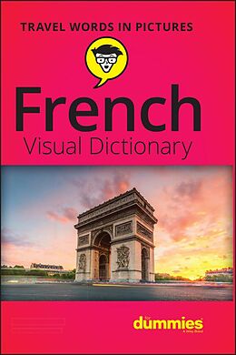 eBook (epub) French Visual Dictionary For Dummies de The Experts at Dummies