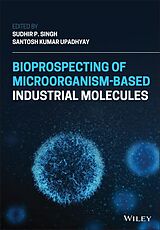 eBook (epub) Bioprospecting of Microorganism-Based Industrial Molecules de 