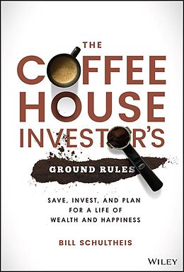 eBook (pdf) The Coffeehouse Investor's Ground Rules de Bill Schultheis