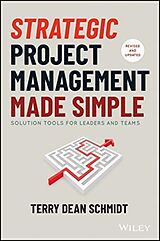 Livre Relié Strategic Project Management Made Simple de Terry Schmidt