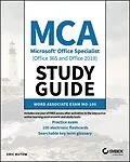 E-Book (epub) MCA Microsoft Office Specialist (Office 365 and Office 2019) Study Guide von Eric Butow