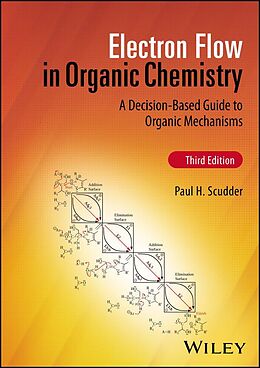 eBook (pdf) Electron Flow in Organic Chemistry de Paul H. Scudder