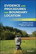 E-Book (pdf) Evidence and Procedures for Boundary Location von Donald A. Wilson, Charles A. Nettleman, Walter G. Robillard