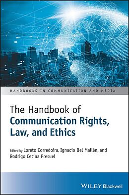 eBook (epub) The Handbook of Communication Rights, Law, and Ethics de 