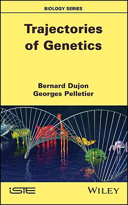 E-Book (pdf) Trajectories of Genetics von 