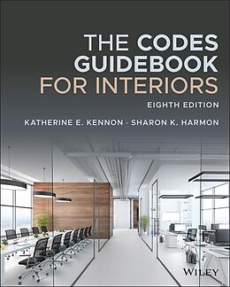 eBook (epub) The Codes Guidebook for Interiors de Katherine E. Kennon, Sharon K. Harmon