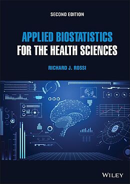 eBook (pdf) Applied Biostatistics for the Health Sciences de Richard J. Rossi