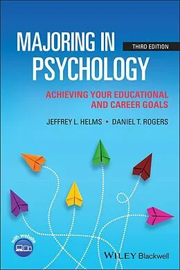 E-Book (pdf) Majoring in Psychology von Jeffrey L. Helms, Daniel T. Rogers