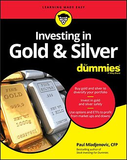 eBook (pdf) Investing in Gold &amp; Silver For Dummies de Paul Mladjenovic