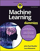 Couverture cartonnée Machine Learning For Dummies de John Paul Mueller, Massaron Luca