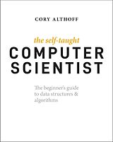 Kartonierter Einband The Self-Taught Computer Scientist von Cory Althoff