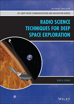 eBook (epub) Radio Science Techniques for Deep Space Exploration de Sami W. Asmar