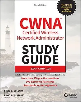 E-Book (pdf) CWNA Certified Wireless Network Administrator Study Guide von David D. Coleman, David A. Westcott