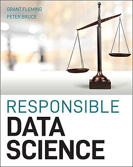 E-Book (epub) Responsible Data Science von Grant Fleming, Peter C. Bruce