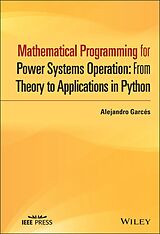 E-Book (epub) Mathematical Programming for Power Systems Operation von Alejandro Garcés Ruiz